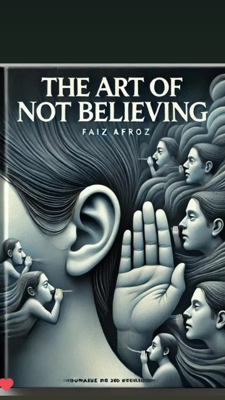 The Art of Not Believing